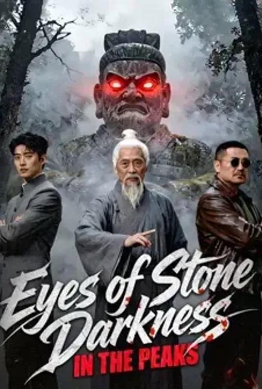 Eyes of Stone- Darkness in the Peaks poster