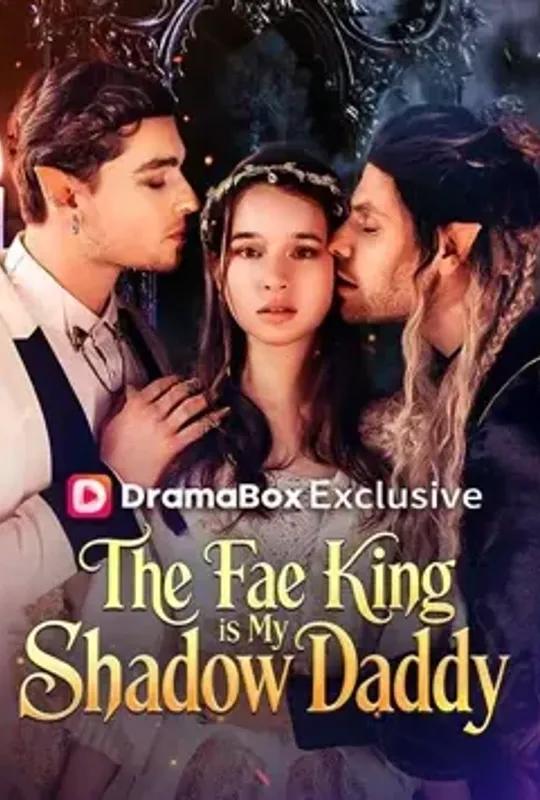 The Fae King is My Shadow Daddy poster