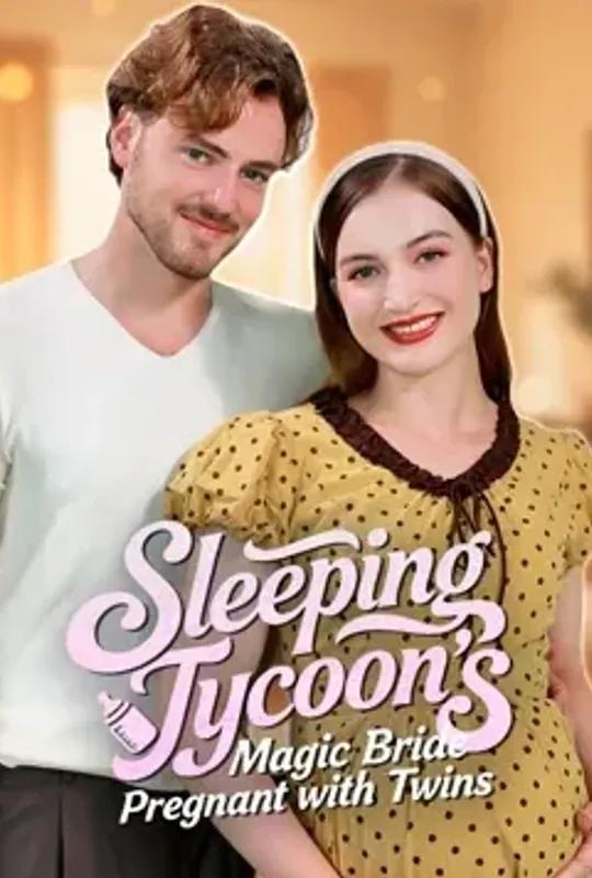 Sleeping Tycoon's Magic Bride Pregnant with Twins poster