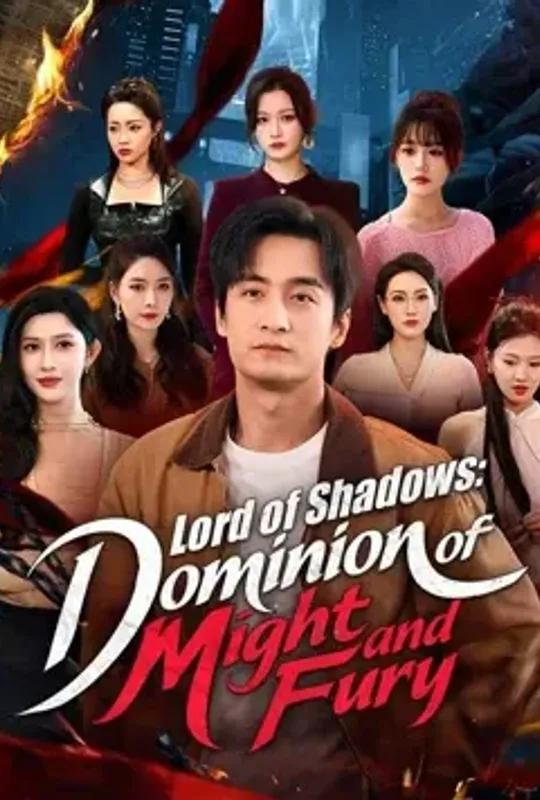 Lord of Shadows- Dominion of Might and Fury poster