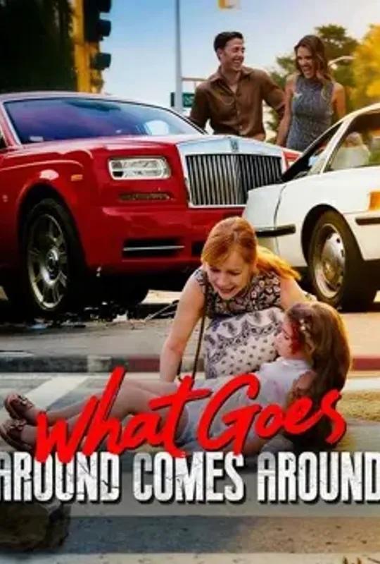 what Goes Around Comes Around poster