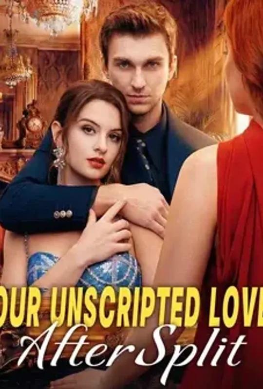 Our Unscripted Love After Split poster