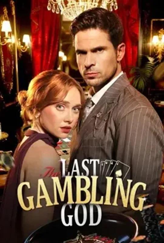 The Last Gambling God poster
