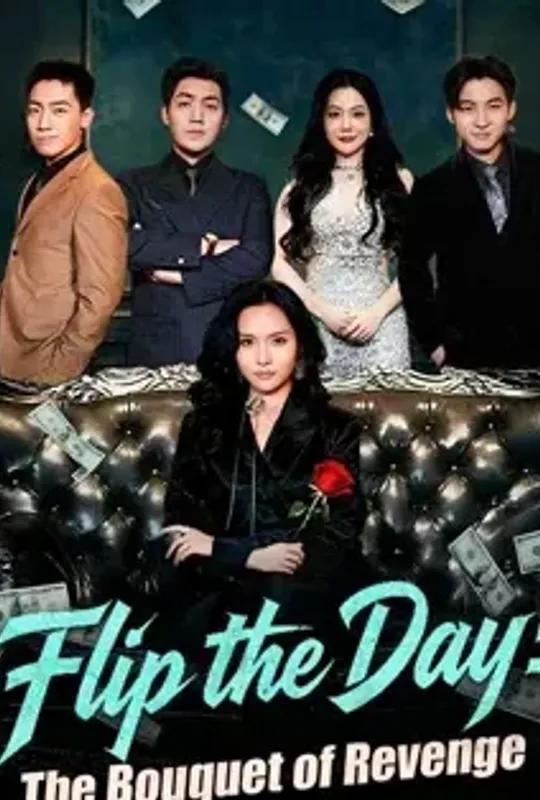 Flip the Day- The Bouquet of Revenge poster