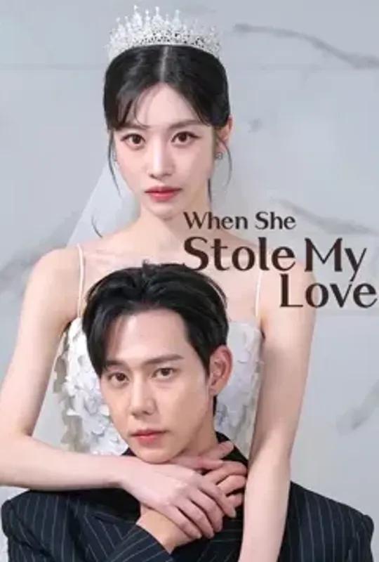 When She Stole My Lover poster