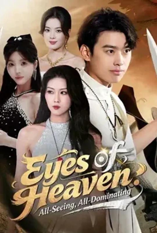 Eyes of Heaven- All-Seeing, All-Dominating poster