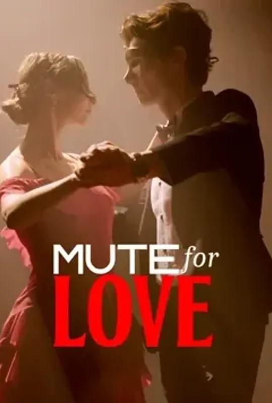 Mute for Love poster