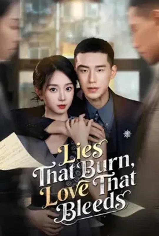 Lies That Burn, Love That Bleeds poster