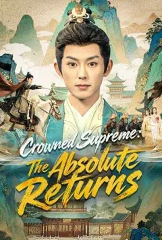 Crowned Supreme- The Absolute Returns poster
