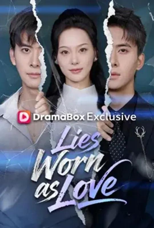 Lies Worn as Love poster