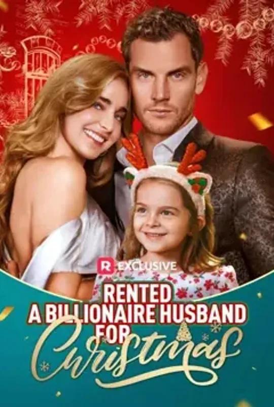 Rented a Billionaire Husband for Christmas poster