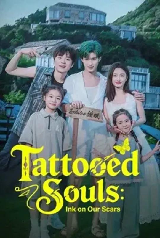 Tattooed Souls- Ink on Our Scars poster