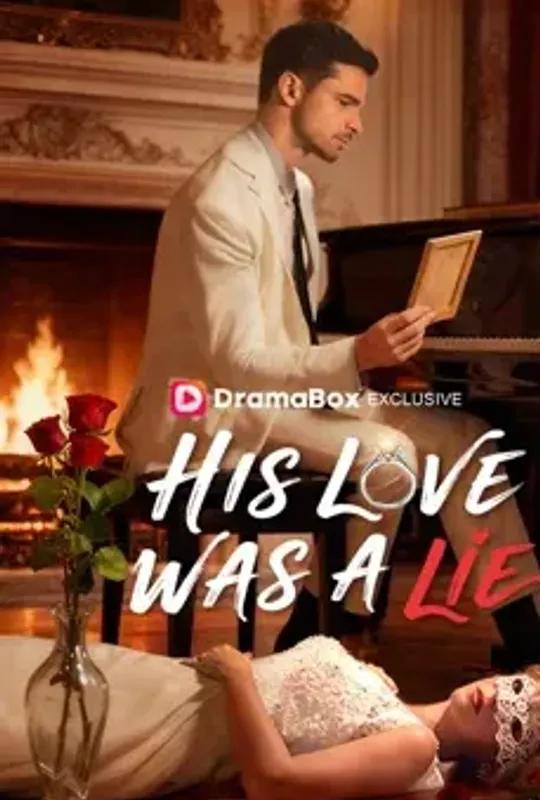 His Love Was A Lie poster