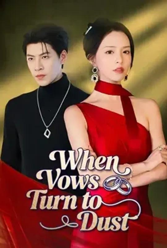 When Vows Turn to Dust poster