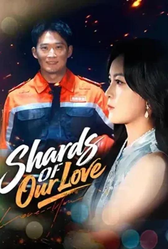 Shards of Our Love poster