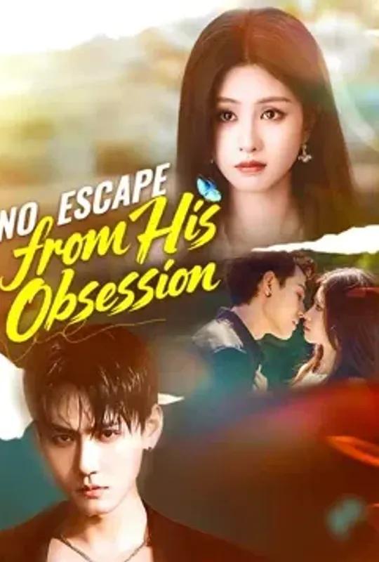 No Escape from His Obsession poster