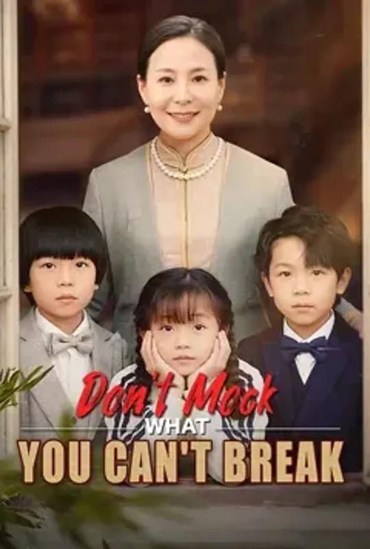 Don't Mock What You Can't Break poster