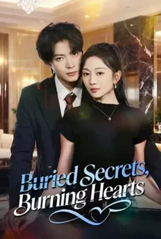Buried Secrets, Burning Hearts poster