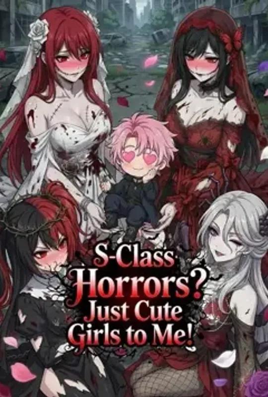 (Dubbed) S-Class Horrors No cute girls poster