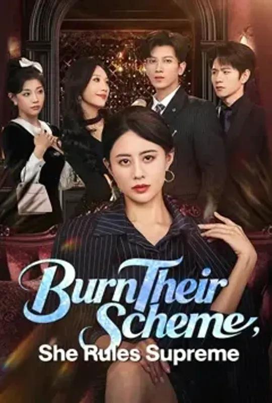 Burn Their Scheme, She Rules Supreme poster