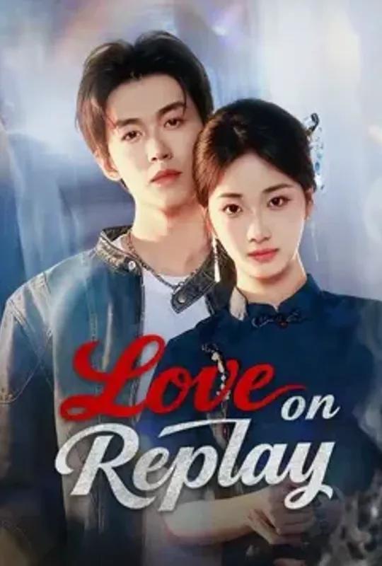 Love On Replay poster