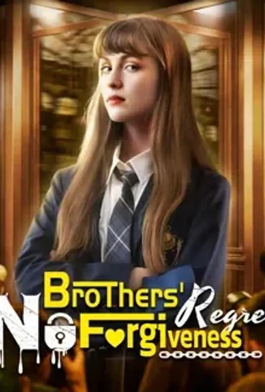 Brothers' Regret, No Forgiveness poster
