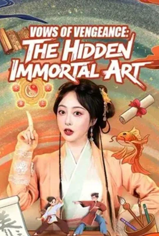 Vows of Vengeance- The Hidden Immortal Art poster