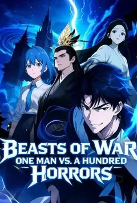 Beasts of War- One Man vs. a Hundred Horrors poster