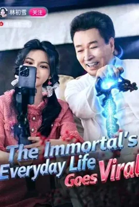 The Immortal's Everyday Life Goes Viral poster