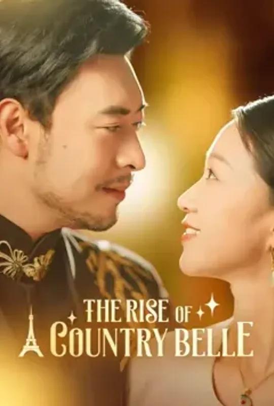 The Rise Of A Country Belle poster
