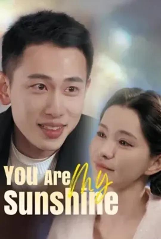 You Are My Sunshine poster