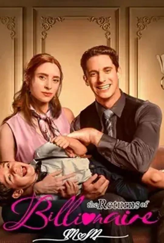 The Returns Of Billionaire Mom poster