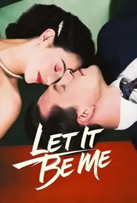 Let It Be Me poster
