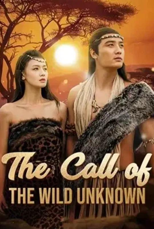 The Call Of The Wild Unknown poster
