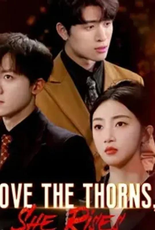Above The Thorns, She Rises poster