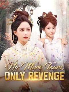 No More Tears, Only Revenge