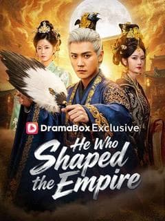 He Who Shaped the Empire(DUBBED)
