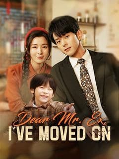 Dear Mr. Ex, I've Moved On