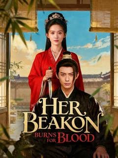 Her Beacon Burns for Blood