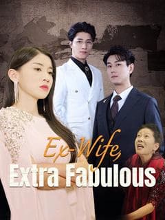 Ex-Wife, Extra Fabulous