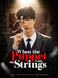 When the Puppet Cuts the Strings