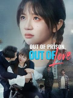Out of Prison, Out of Love