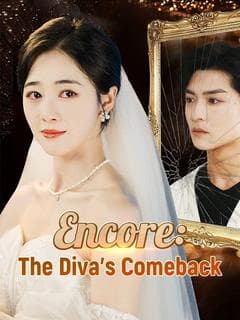 Encore: The Diva's Comeback