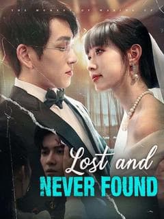 Lost and Never Found