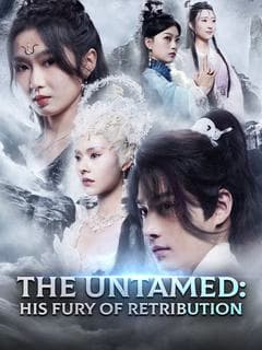The Untamed: His Fury of Retribution