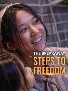 The Breakaway: Steps to Freedom