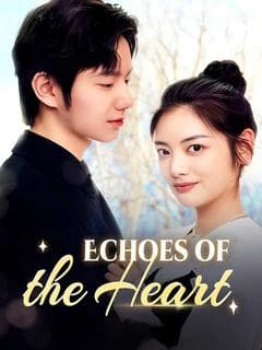Echoes of the Heart