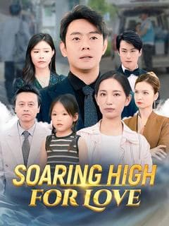 Soaring High for Love