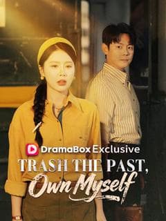 Trash the Past, Own Myself