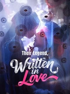 Their Legend, Written in Love